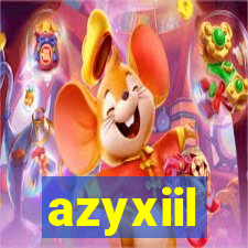 azyxiil