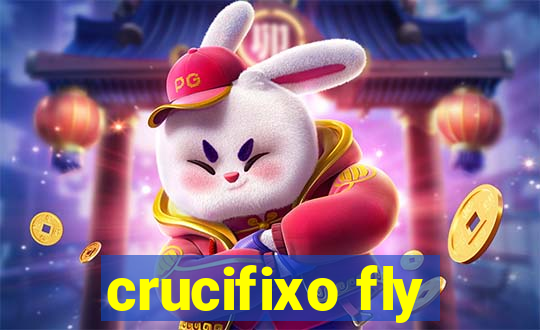 crucifixo fly