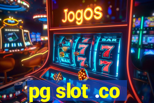 pg slot .co