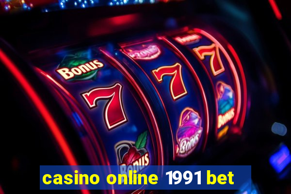 casino online 1991 bet