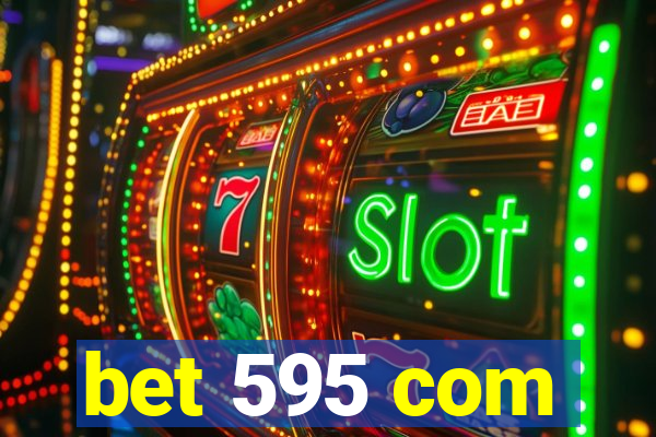 bet 595 com