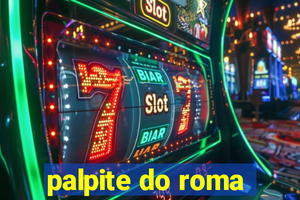 palpite do roma