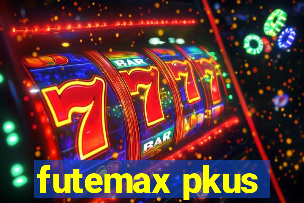 futemax pkus