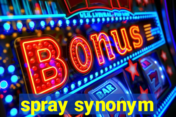 spray synonym