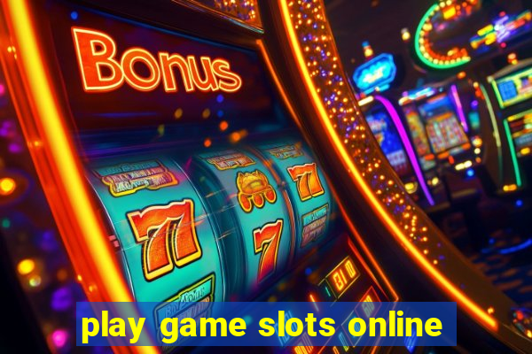 play game slots online