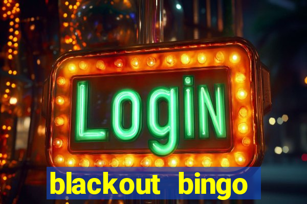 blackout bingo promo code