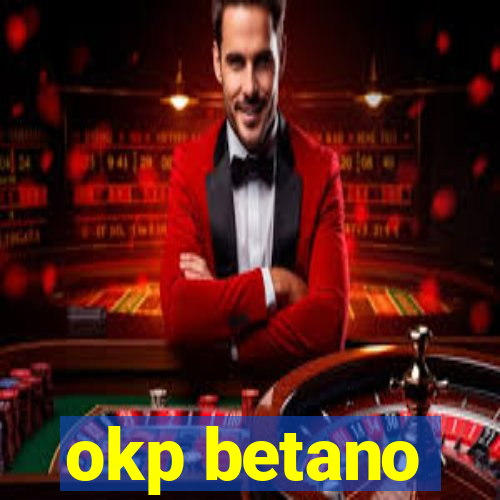 okp betano