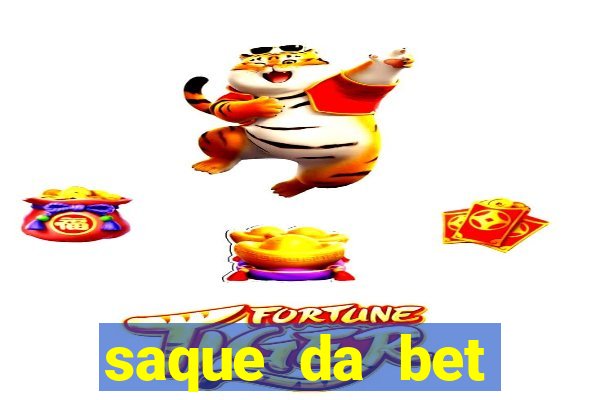 saque da bet demora quanto tempo