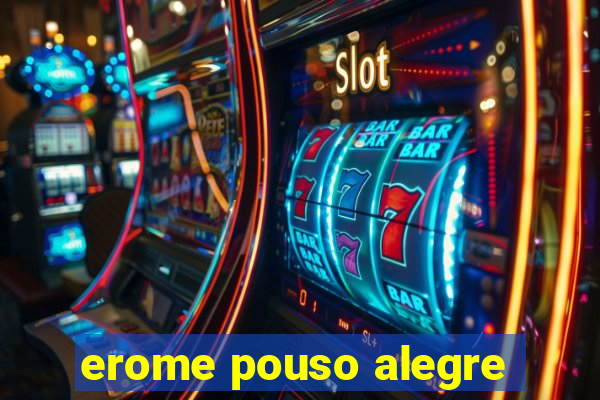 erome pouso alegre