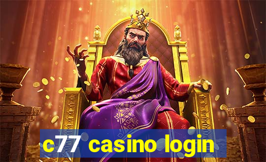 c77 casino login