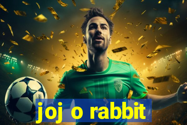 joj o rabbit