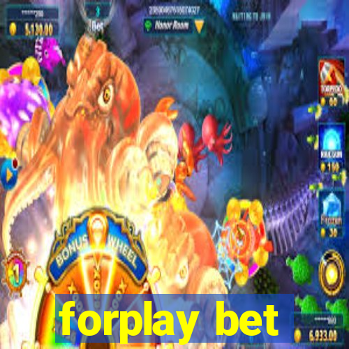 forplay bet