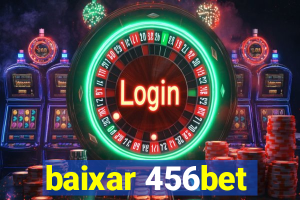 baixar 456bet