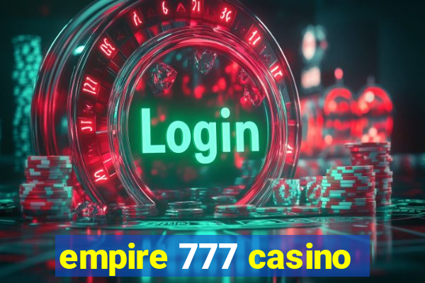 empire 777 casino