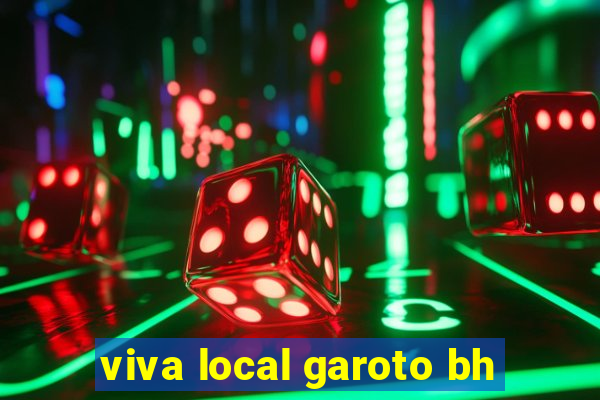 viva local garoto bh