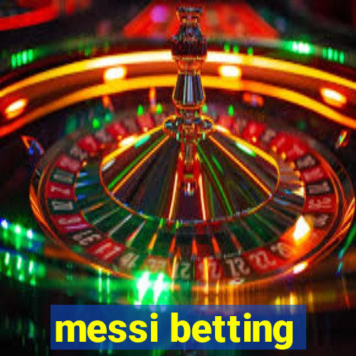 messi betting