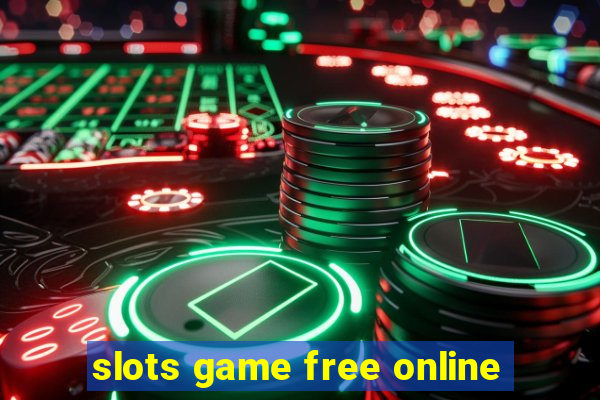 slots game free online