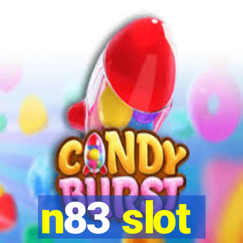 n83 slot