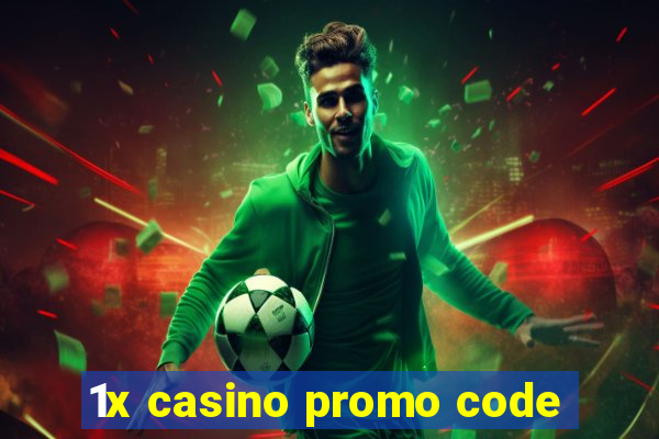 1x casino promo code