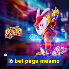 l6 bet paga mesmo