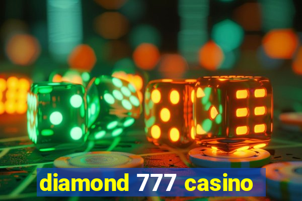 diamond 777 casino