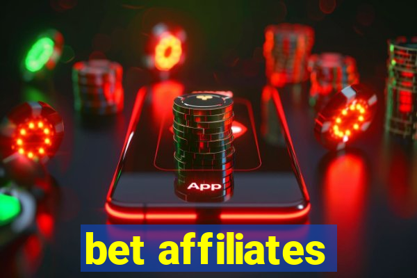 bet affiliates