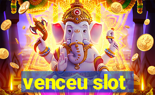 venceu slot