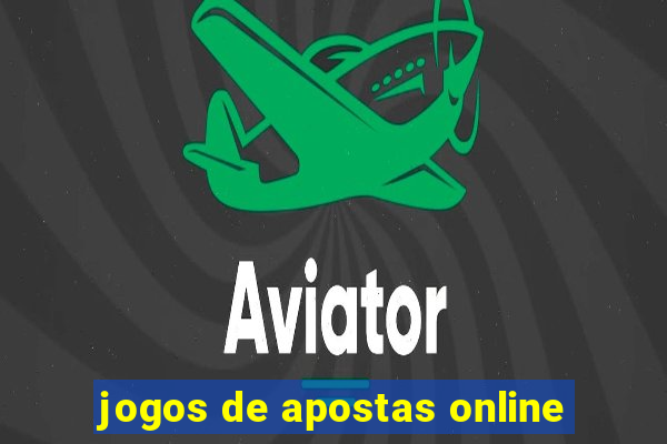 jogos de apostas online