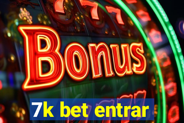 7k bet entrar