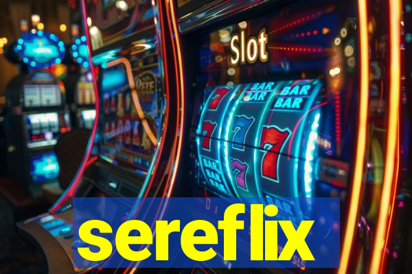 sereflix