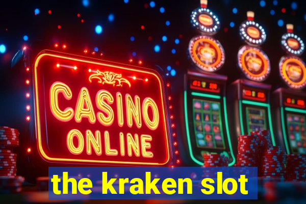 the kraken slot