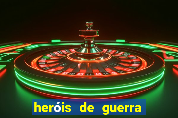 heróis de guerra filme completo dublado