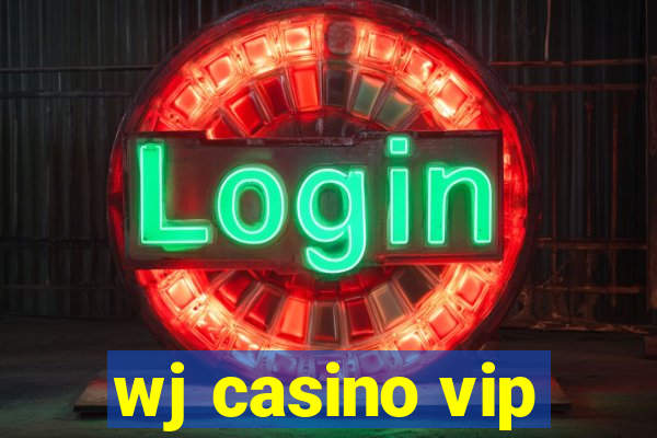 wj casino vip