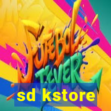 sd kstore