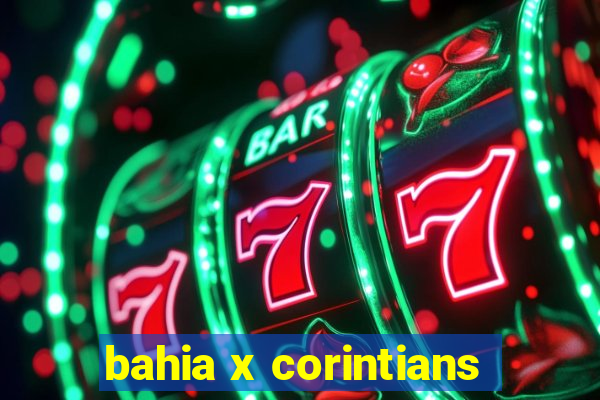 bahia x corintians