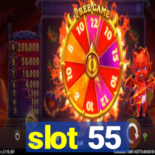 slot 55