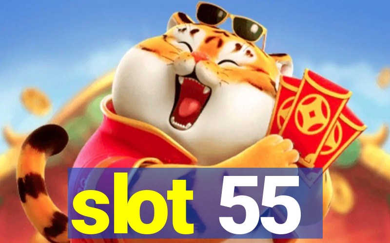 slot 55