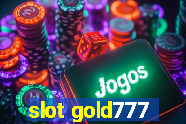 slot gold777