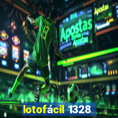 lotofácil 1328