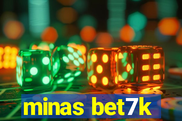 minas bet7k