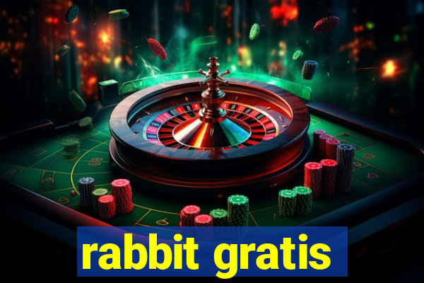 rabbit gratis