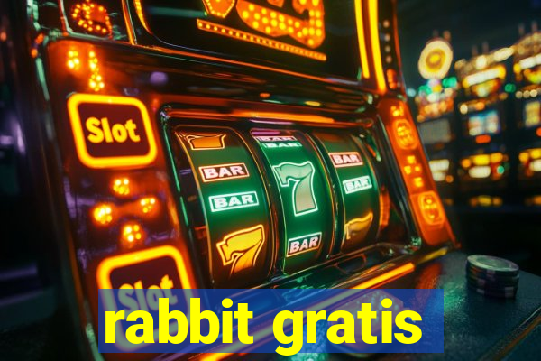 rabbit gratis