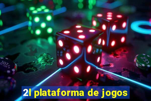 2l plataforma de jogos