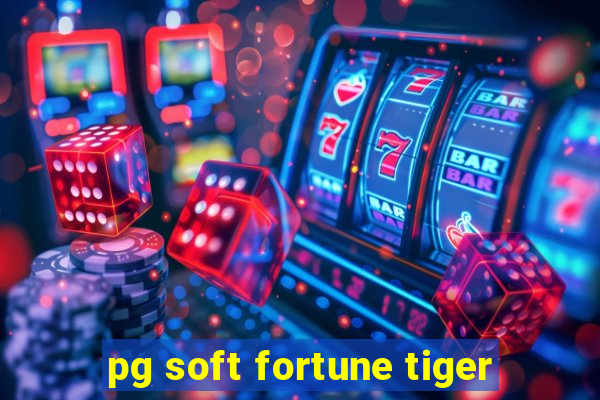 pg soft fortune tiger