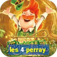 les 4 perray