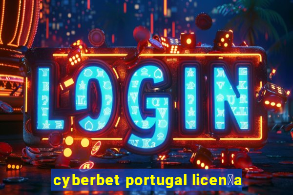 cyberbet portugal licen莽a