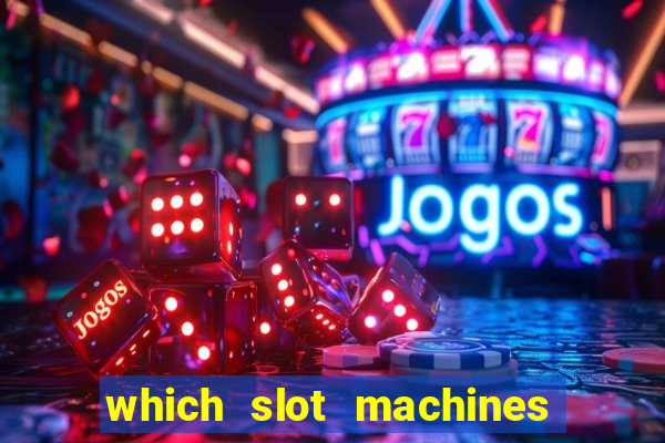 which slot machines pay the most often