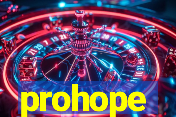 prohope