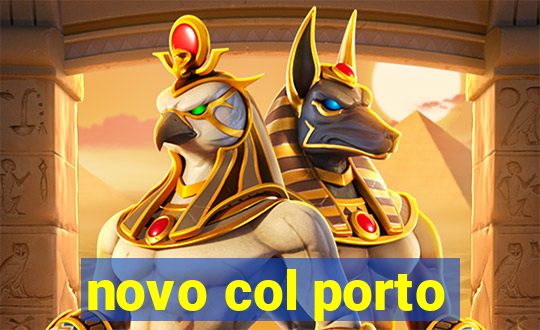 novo col porto