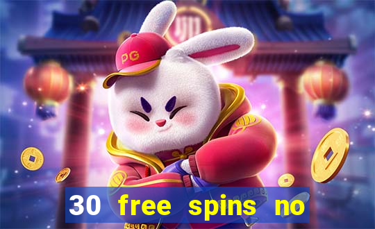 30 free spins no deposit casino